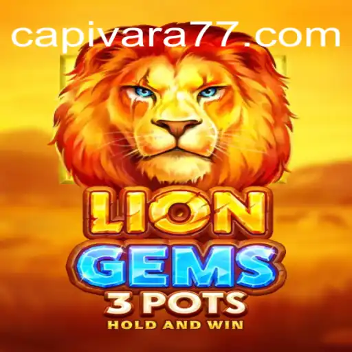 Unveiling LionGems3pots: The New Sensation on Capivara777 Platform
